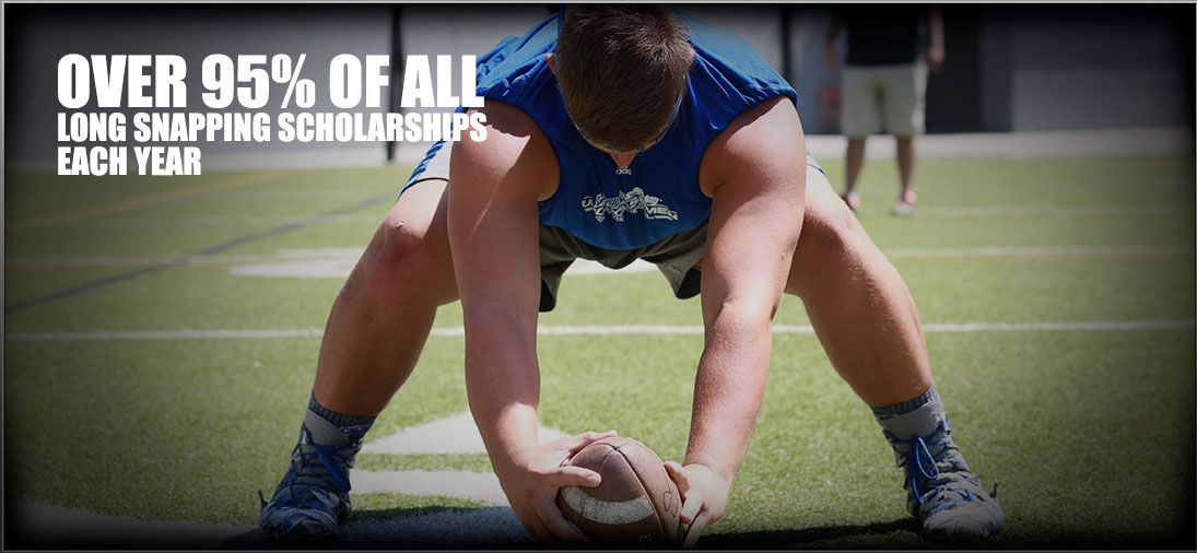 Over 95% of all long snapping scholarships yearly